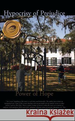 Hypocrisy of Prejudice: Power of Hope Lenox, Wan 9781466972254 Trafford Publishing - książka