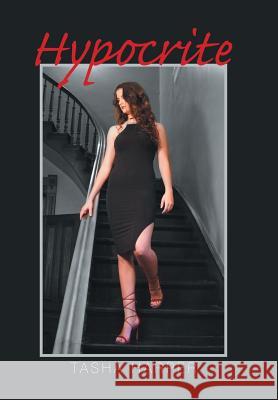 Hypocrite Tasha Harper 9781543466898 Xlibris - książka