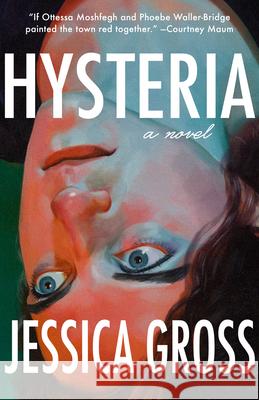 Hysteria Jessica Gross 9781951213121 Unnamed Press - książka