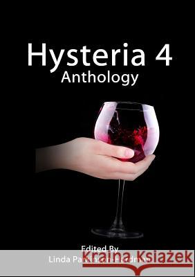 Hysteria 4 Linda Parkinson-Hardman 9780992742973 Hysterectomy Association - książka
