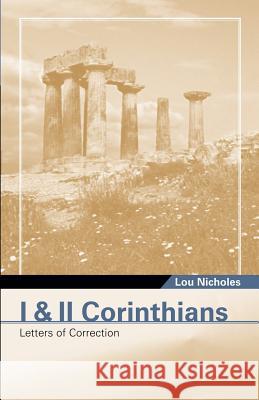 I & II Corinthians Lou Nicholes 9781594674488 Xulon Press - książka