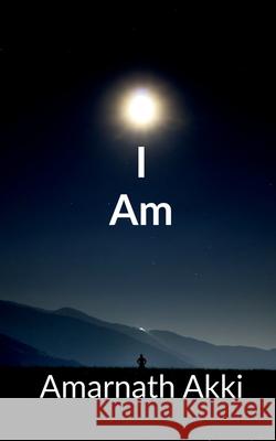 I am Amarnath Akki 9798888694749 Notion Press, Inc. - książka