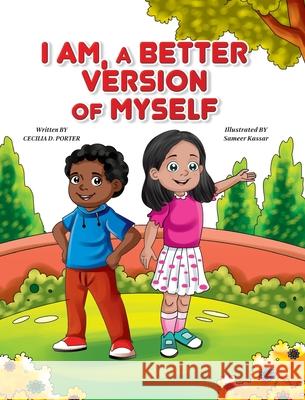 I Am a Better Version of Myself Cecilia D. Porter 9781735417707 Cecilia Porter - książka