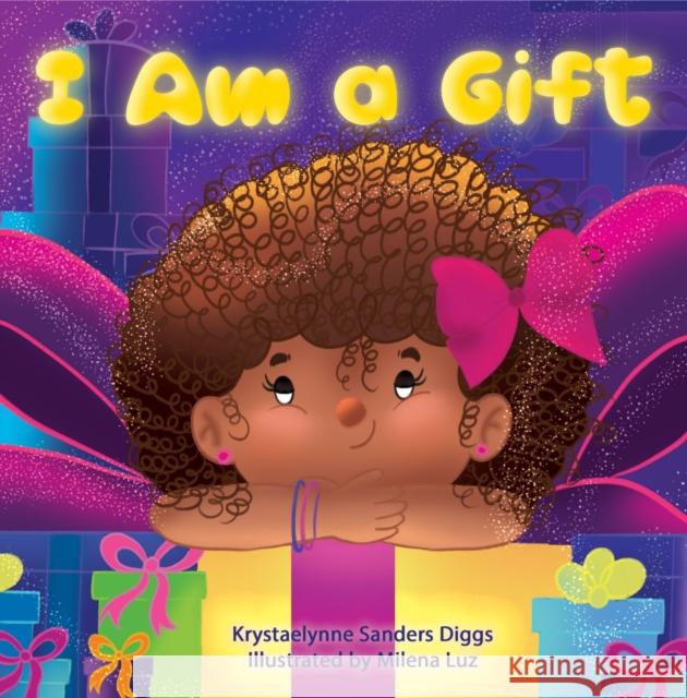 I Am a Gift Krystaelynne Sanders Diggs 9781961917071  - książka