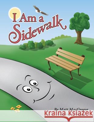 I Am a Sidewalk Matt MacGregor   9781949746365 Lettra Press LLC - książka