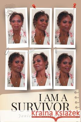 I Am a Survivor Janice Holliman 9781954341012 Writers Branding LLC - książka