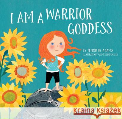 I Am a Warrior Goddess Jen Adams Carme Lemniscates 9781683640059 Sounds True - książka