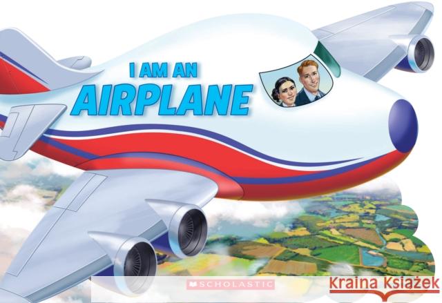 I Am an Airplane Ace Landers, Tom La Padula 9781338334876 Scholastic US - książka