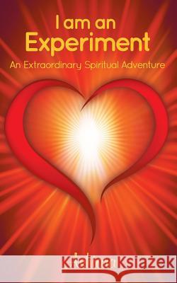 I Am an Experiment Ashtara, Ashtara 9780987600707 Tara Rising - książka