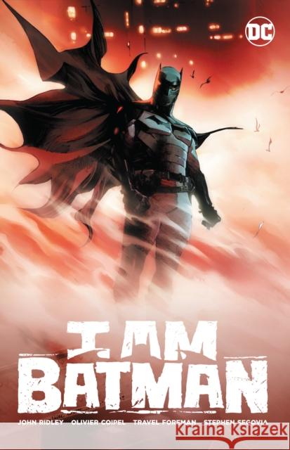I Am Batman Vol. 1 John Ridley Olivier Coipel 9781779520203 DC Comics - książka
