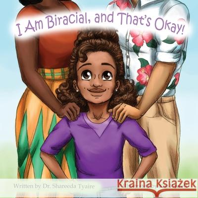 I Am Biracial and That's Okay Shareeda Cephas Kat Powell 9781735036823 Bruised and Unbroken, LLC - książka