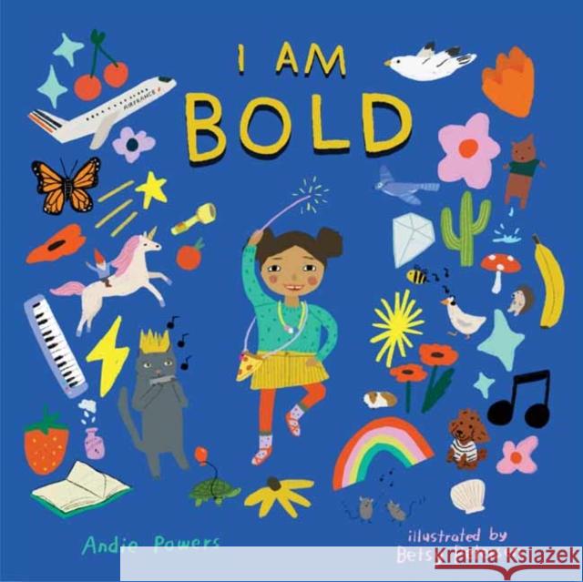 I Am Bold: For Every Kid Who’s Told They Are Just Too Much  9781423665021 Gibbs M. Smith Inc - książka