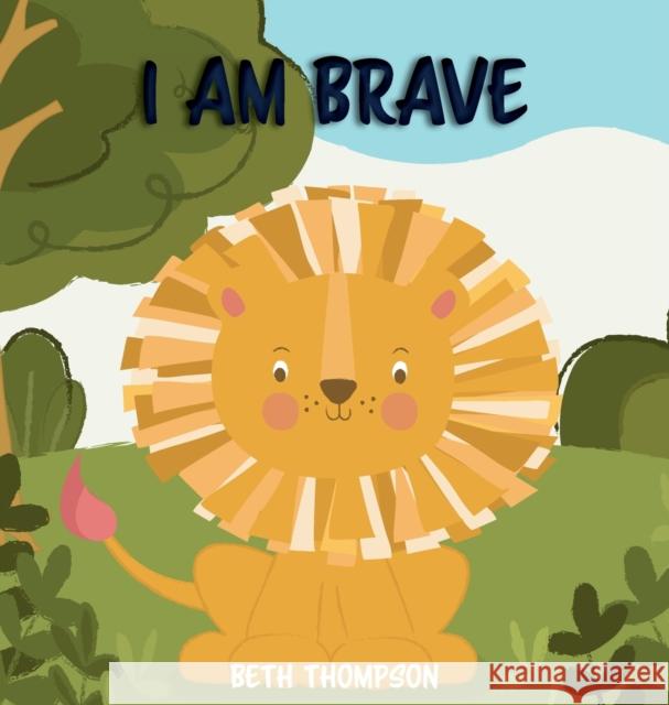 I am Brave Beth Thompson 9781913826062 Plum Pudding Books - książka