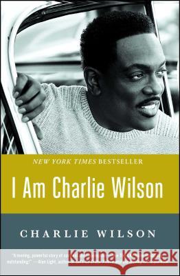 I Am Charlie Wilson Charlie Wilson 9781476790084 Atria / 37 Ink - książka