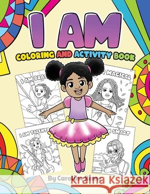 I AM coloring and activity book Caroline Reme 9781087873404 Caroline Reme - książka