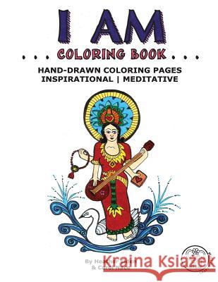 I Am Coloring Book Heather Eiden Carol Nace Cynthia Akey 9781519147141 Createspace Independent Publishing Platform - książka