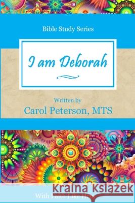 I am Deborah Carol Peterso 9781951587222 Honor Bound Books - książka
