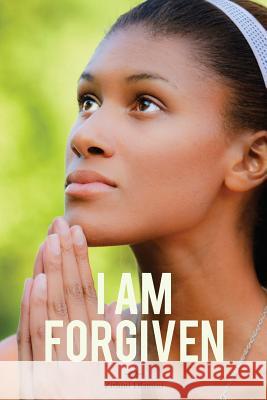 I Am Forgiven Zithini Dlamini 9781492932017 Createspace - książka