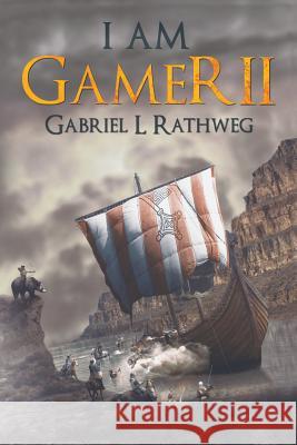 I Am Gamer II Gabriel Rathweg 9781794373426 Independently Published - książka
