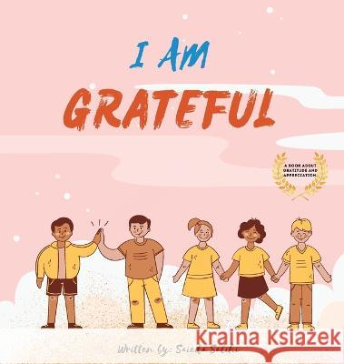 I Am Grateful Salihi   9781739047306 Saieda Salihi - książka