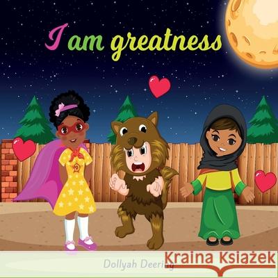 I am Greatness Dollyah Deering 9781087986890 Fawnfablesllc - książka