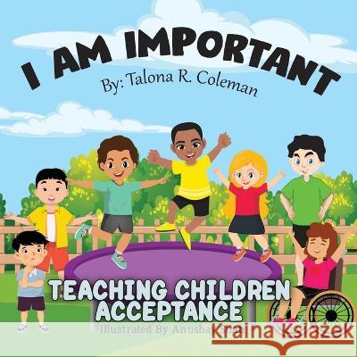 I Am Important Talona R Coleman 9798362653460 Independently Published - książka