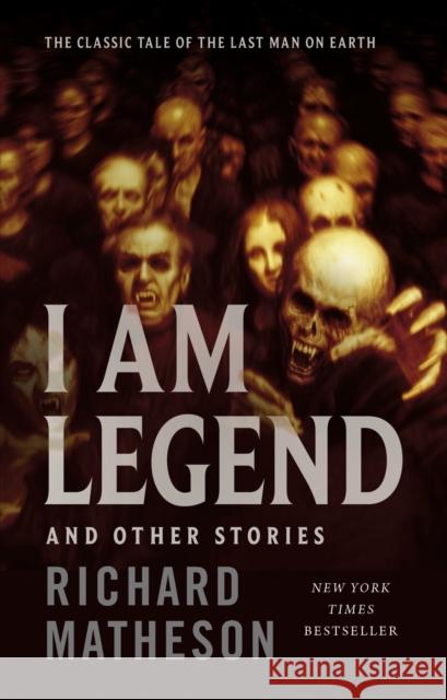 I Am Legend: And Other Stories Matheson, Richard 9781250242754 Tor Books - książka