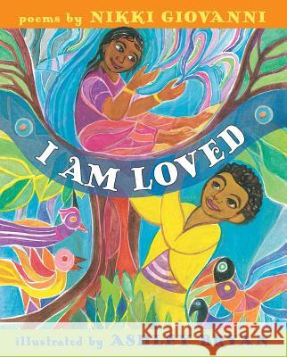 I Am Loved Nikki Giovanni Ashley Bryan 9781534404922 Atheneum Books - książka