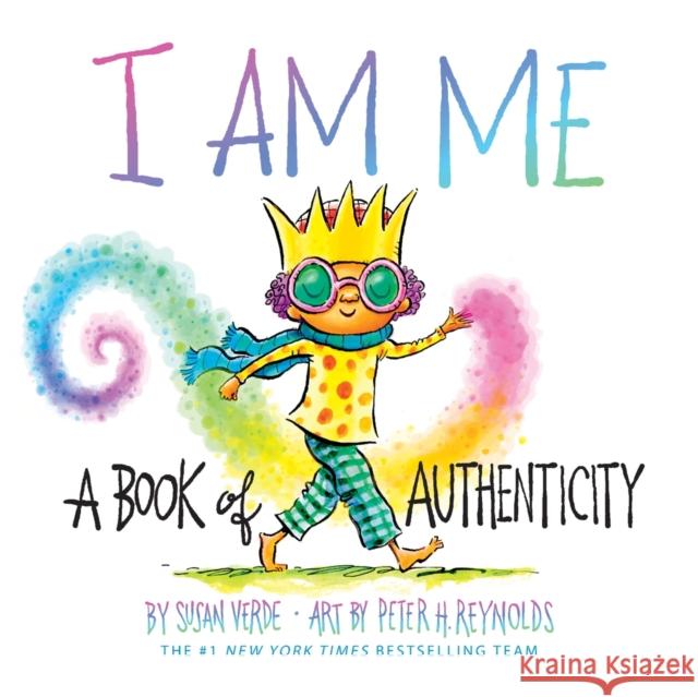 I Am Me: A Book of Authenticity (A Board Book) Susan Verde 9781419746499 Abrams - książka