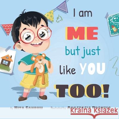 I am ME but just like YOU TOO! Nita Sandhu Anastasia Pronina 9781777662240 Saveraa - książka