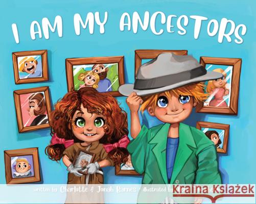 I Am My Ancestors Charlotte Barnes Jonah Barnes 9781462141777 Cfi - książka