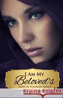 I Am My Beloved's... Elsa Quinones 9781543295320 Createspace Independent Publishing Platform - książka
