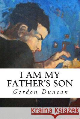 I am my father's son Phillips, John Brenton 9781482682045 Createspace - książka