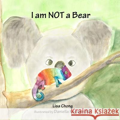 I am NOT a Bear Kovalerchik, Daniella 9781482691528 Createspace - książka