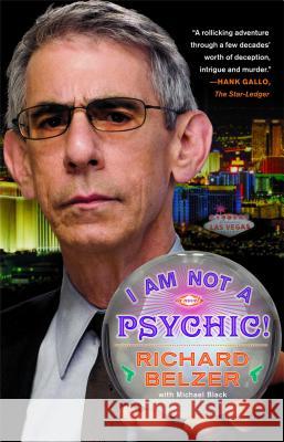 I Am Not a Psychic! Richard Belzer 9781416570905 Simon & Schuster - książka