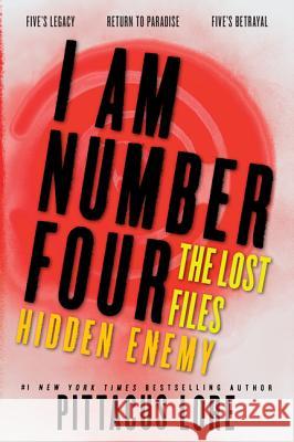 I Am Number Four: The Lost Files: Hidden Enemy  9780062287687 HarperCollins - książka