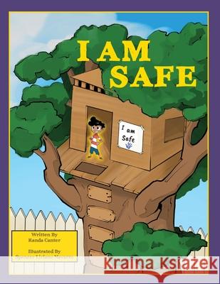 I Am Safe Randa Canter Spencer Lirian 9781952209475 Lawley Enterprises LLC - książka