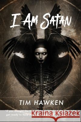 I Am Satan Tim Hawken Menton3 9780648255833 Timothy Hawken - książka