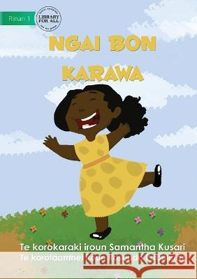 I Am Sky - Ngai bon Karawa (Te Kiribati) Samantha Kusari Rosendo Pabalinas  9781922849540 Library for All - książka