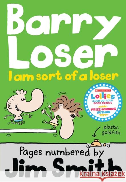 I am sort of a Loser Jim Smith 9781405268011 Egmont UK Ltd - książka