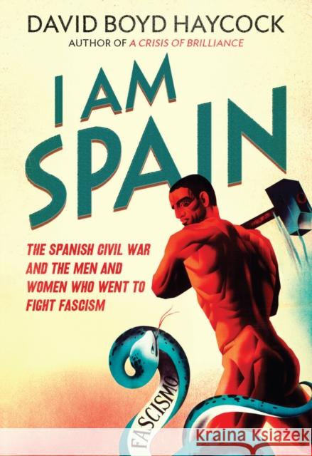 I am Spain David Boyd Haycock 9781908699312  - książka