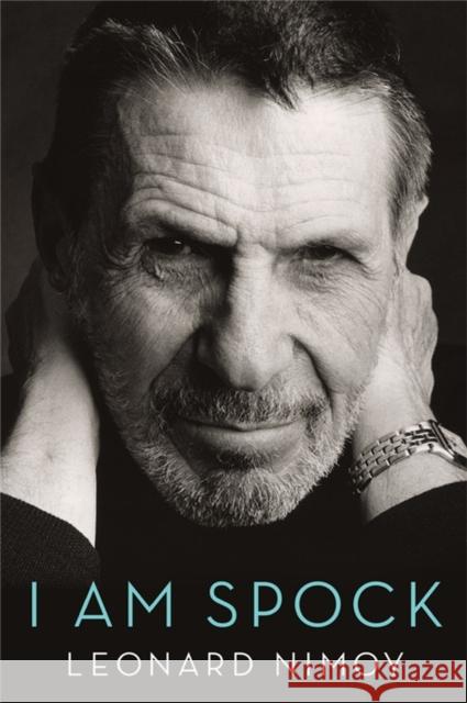 I Am Spock Leonard Nimoy 9780316388375 Hachette Books - książka