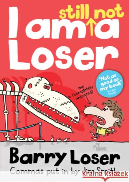 I am still not a Loser Jim Smith 9781405260329 HarperCollins Publishers - książka