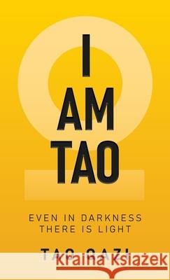 I Am Tao Tao Qazi 9781918038552 Tao Qazi - książka