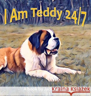 I Am Teddy 24/7 Jack Barratt 9781803695655 New Generation Publishing - książka