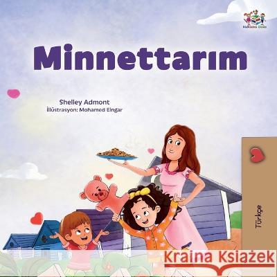 I am Thankful (Turkish Book for Children) Shelley Admont Kidkiddos Books  9781525977343 Kidkiddos Books Ltd. - książka