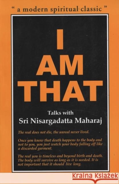 I am That: Talks with Sri Nisargadatta Maharaj Sri Nisargadatta Maharaj 9788185300535  - książka