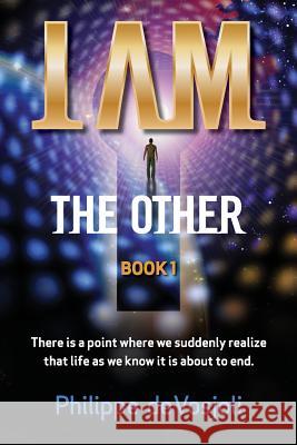 I Am the Other Philippe d 9780974297194 Advanced Visions Incorporated - książka