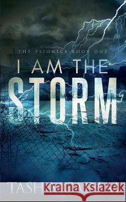 I am the Storm McAdam, Tash 9781949909722 Ninestar Press, LLC - książka