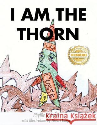 I am the Thorn Phyllis Roberts Amari Lange 9781953839329 Workbook Press - książka